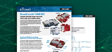 A promotional flyer for Rajant's BroadCrumb OEM ES1 device features images of circuit boards and technical specifications against a blue and white background with a network graphic overlay.
